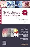 Guide clinique d'odontologie