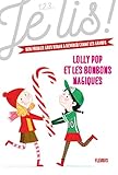 Lolly Pop - Tome 2 - Lolly Pop et les bonbons magiques