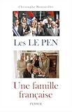 Les Le Pen : une famille française