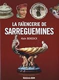 La Faïencerie de Sarreguemines