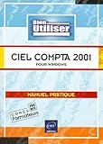 Bien utiliser Ciel Compta 2001 pour Windows