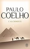 L'Alchimiste: Roman (French Edition) by Paulo Coelho