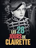 Les 28 jours de Clairette