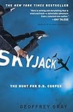 Skyjack: The Hunt for D. B. Cooper