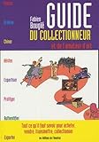 Guide du collectionneur et de l'amateur d'art