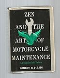 Zen and the Art of Motorcycle Maintenance (text only)