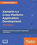 Xamarin 4.x Cross-Platform Application Development