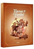 Tracnar et Faribol - Ecrin tomes 1 et 2 + ex-libris