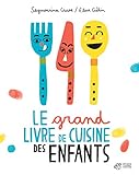 Le grand livre de cuisine des enfants