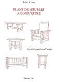 Plans de meubles à construire : meubles nord américains