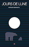 JOURS DE LUNE