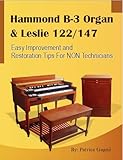 Hammond B-3 Organ & Leslie 122/147 Easy Improvement