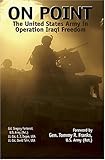 On Point: The United States Army In Operation Iraqi