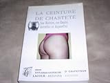 La Ceinture de chasteté