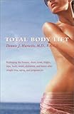 Total Body Lift: Reshaping The Breasts, Chest, Arms,