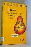 Biochimie: Bases biochimiques de la diététique
