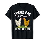 Tee Shirt Poule Jardin J'Peux Pas Je M'occupe Des Poules