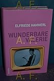 Hammerl, E: Wunderbare Valerie