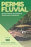 Permis fluvial - Permis bateau de plaisance eaux intérieures: