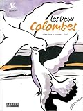 Les Deux Colombes un Album Inspire de l'Oeuvre la Colombe