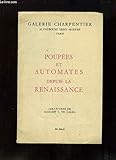 Poupées et Automates depuis la Renaissance. Collection
