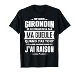Girondin je ne ferme pas ma gueule cadeau bordeaux