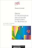Droit et déontologie des activités financières en Allemagne: