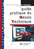 Guide pratique du dessin technique - Livre élève -