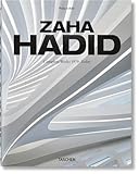 Zaha Hadid. Complete Works 1979–Today. 2020 Edition