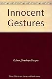 Innocent Gestures