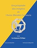 Encyclopédie des insignes de l'arme blindée cavalerie: