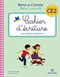 Cahier d'écriture Rémi et Colette CE2