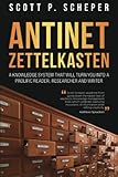 Antinet Zettelkasten: A Knowledge System That Will