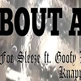 Bout a Bag (feat. Foe Sleez & NaPP) [Explicit]