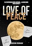 LOVE OF PEACE