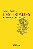 Les Triades: La menace occultée