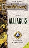 Double Diamant Tome 7 : Alliances
