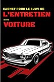 Carnet pour le suivi de l'entretien de ma voiture??️:
