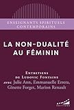 La non-dualité au féminin