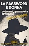 Quaderno delle Password: Domina il Mistero delle Password