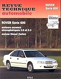 Rover série 600, depuis 1994 - moteurs essence atmosphérique
