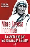 Mère Teresa inconnue