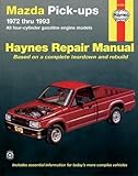 Mazda Pickups, 1972-1993: All Gasoline Engine Models