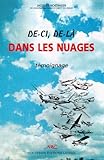 De-ci de-la dans les nuages