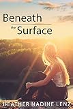 Beneath the Surface: A Psychological Mystery set in