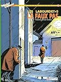 Les Labourdet, tome 5 : Le faux pas