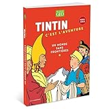 GEO Edition Hors-Serie: Tintin C'est L'Aventure, Un