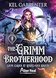 Loups garous et rendez-vous risqués: The Grimm Brotherhood,