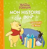WINNIE L'OURSON - Mon Histoire du Soir - L'anniversaire