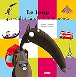 Le loup qui voulait faire le tour du monde (petit format)